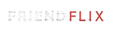 FRIENDFLIX